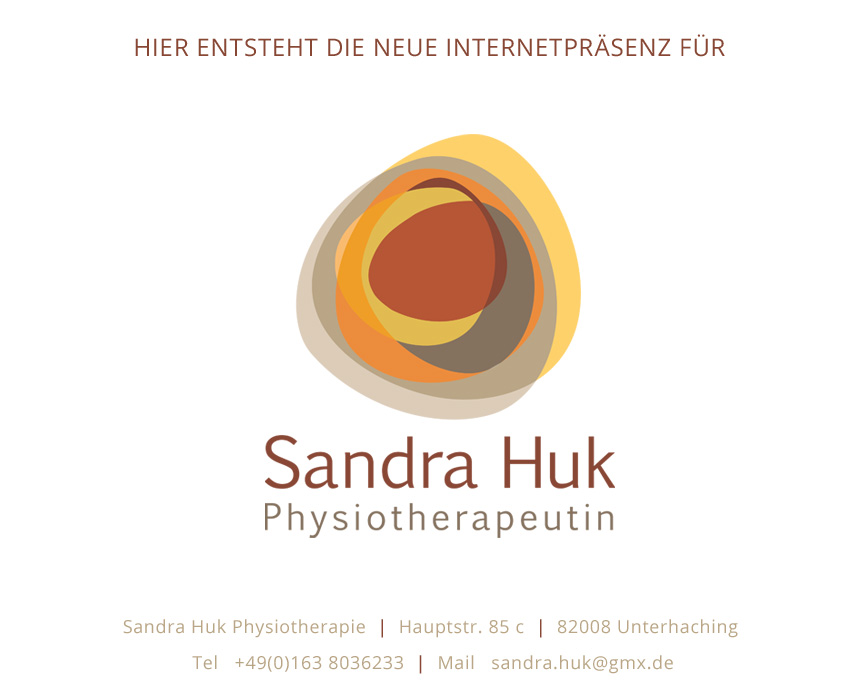Hier entsteht die neue Internetpräsenz für Sandra Huk Physiotherapie